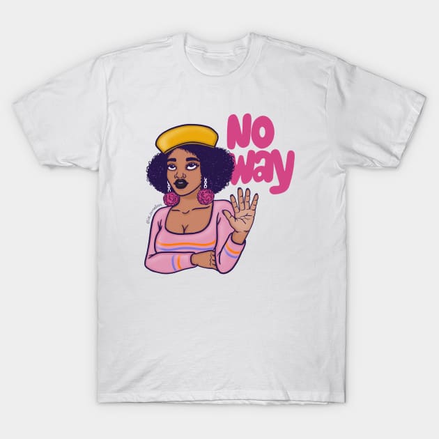 No way T-Shirt by @isedrawing